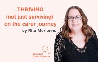 Thriving – not just surviving on the caring journey 