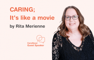 Rita's theory on caring; it's like a movie!