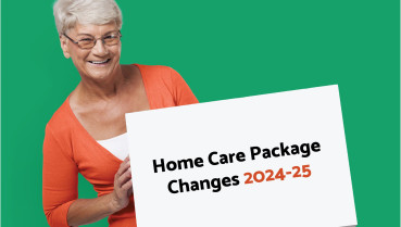 Home Care Package Changes 2024-25
