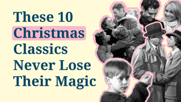 These 10 Christmas Classics Never Lose Their Magic
